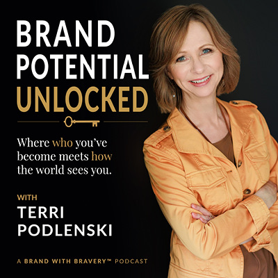Brand Potential Unlocked Podcast with Terri Podlenski