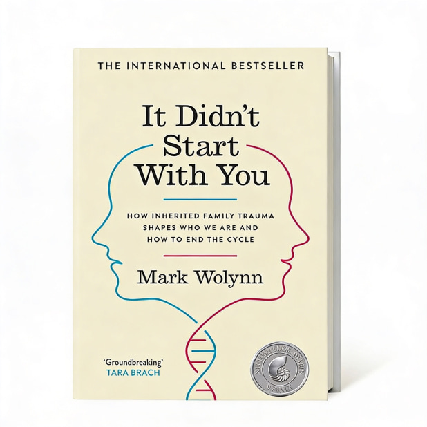 It Didn't Start with You by Mark Wolynn