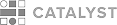Logo with geometric icon followed by the word CATALYST in bold uppercase letters.