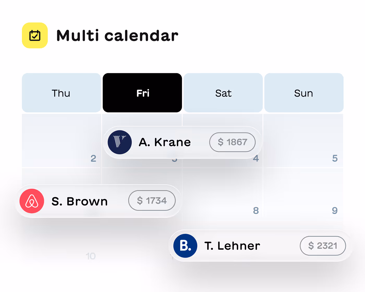 Multi calendar showing bookings on Thursday to Sunday with names A. Krane, S. Brown, and T. Lehner along with their respective earnings.