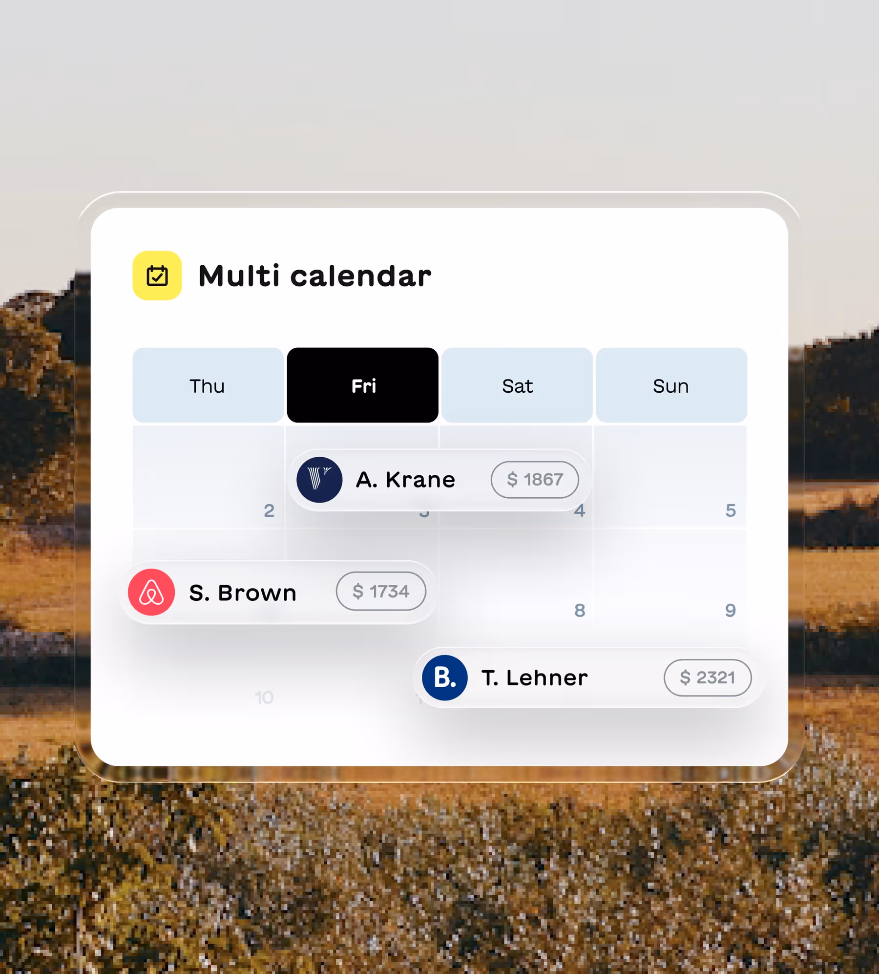 Calendar interface displaying multi calendar with events for A. Krane, S. Brown, and T. Lehner on Thursday to Sunday with associated dollar amounts.