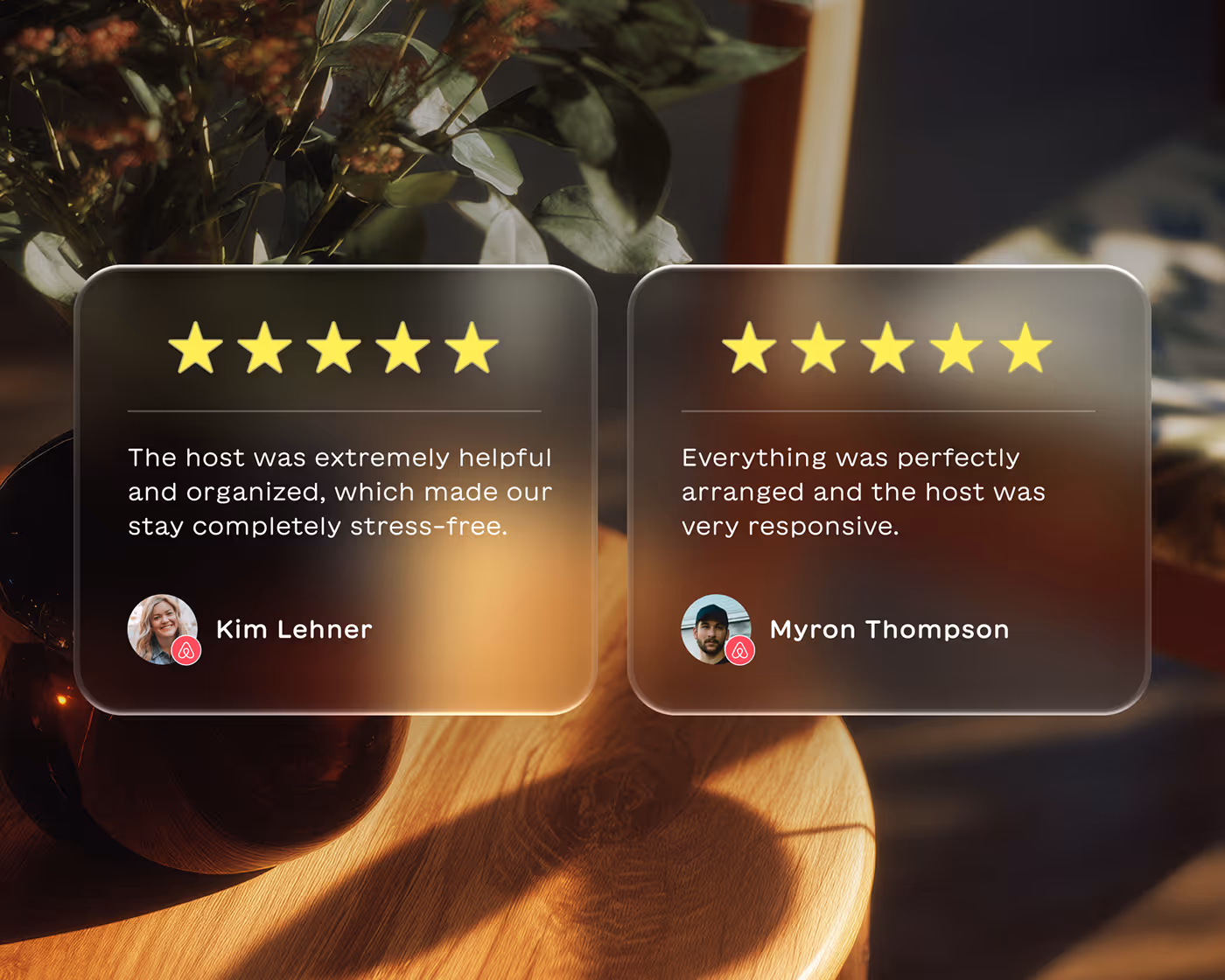 Two Airbnb reviews showing five-star ratings with comments praising the helpful and organized host and the responsive host, attributed to Kim Lehner and Myron Thompson.