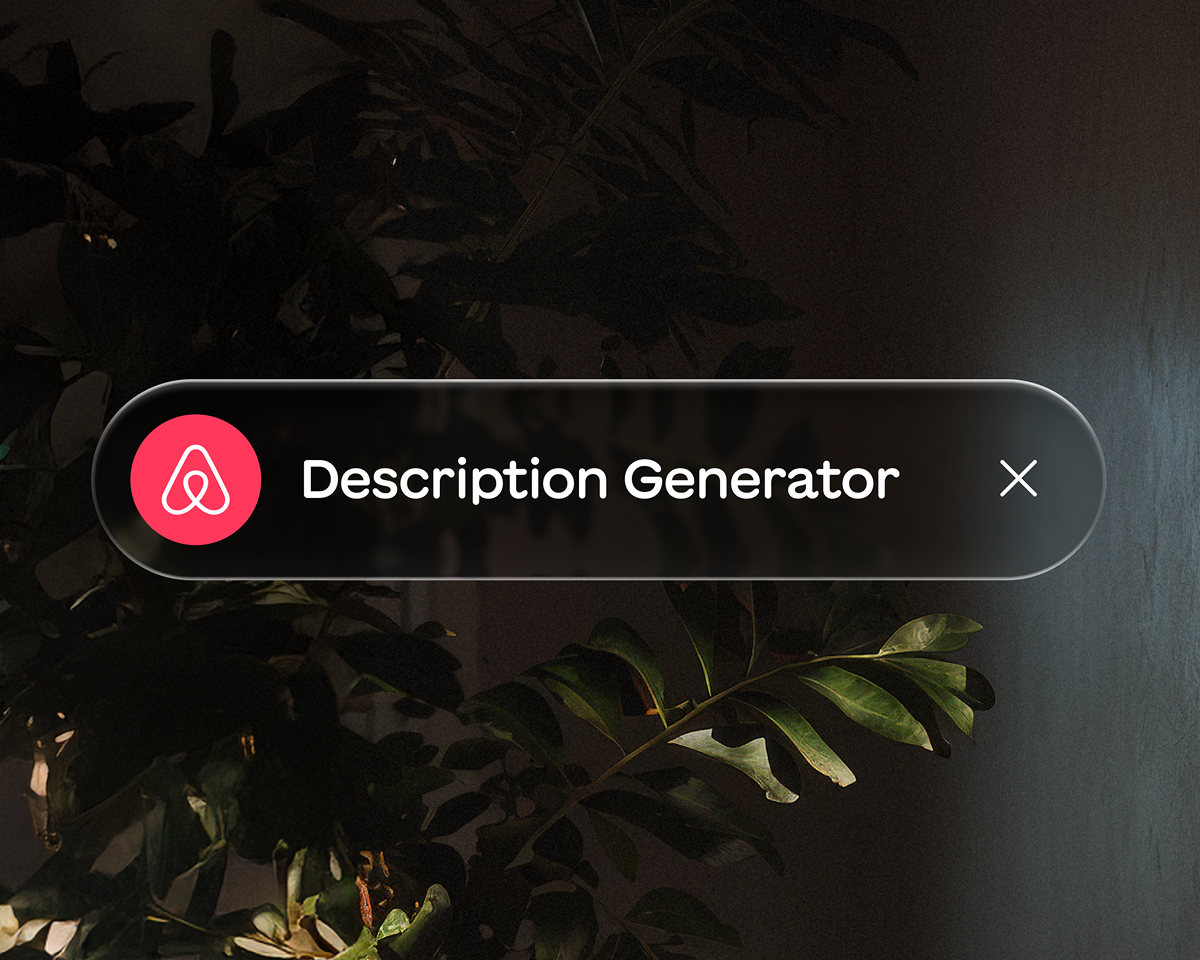 Dark room with green plants and a floating translucent black text box labeled 'Description Generator' with the Airbnb logo on the left and a close icon on the right.