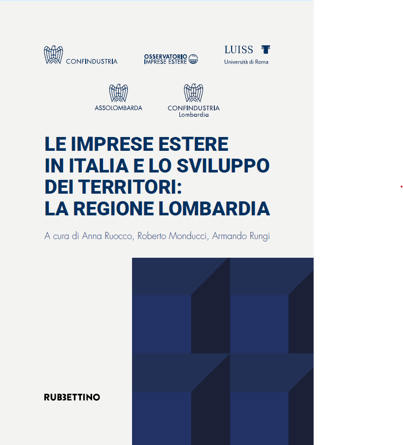 Le imprese estere in Italia e lo sviluppo dei territori: la regione Lombardia