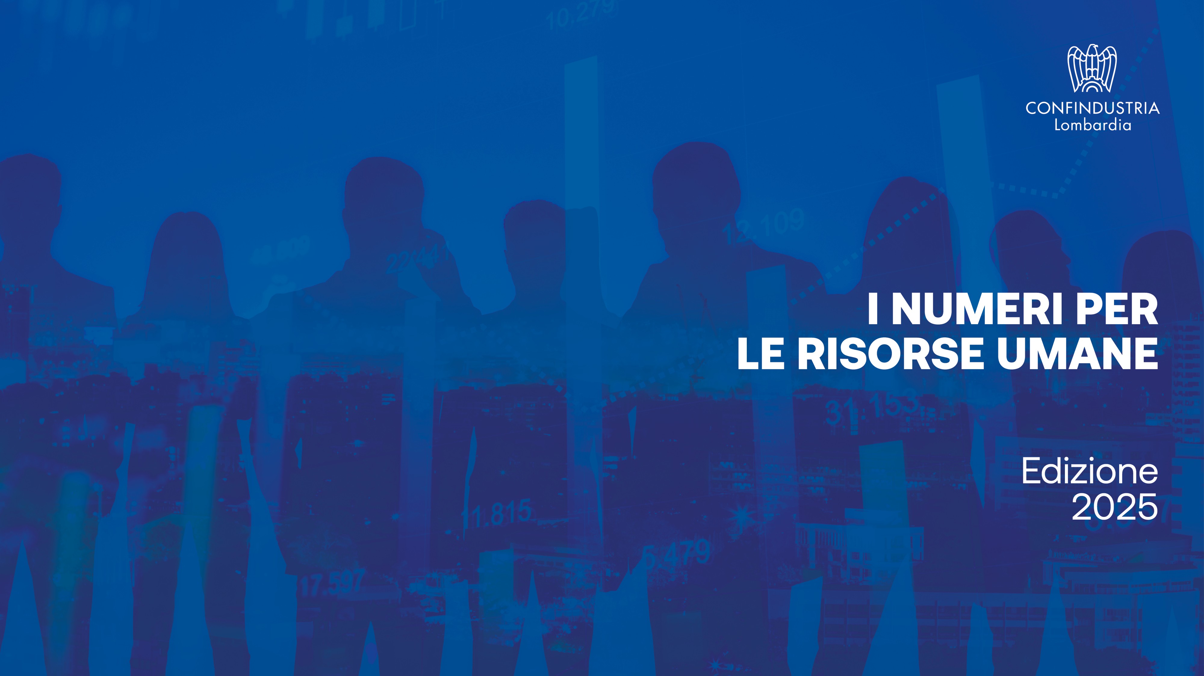 Rapporto "I numeri per le risorse umane" Lombardia - edizione 2025