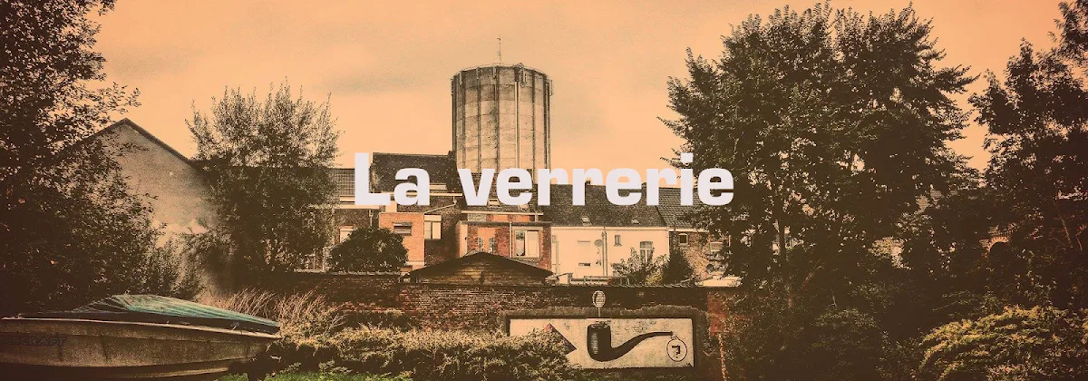 La Verrerie