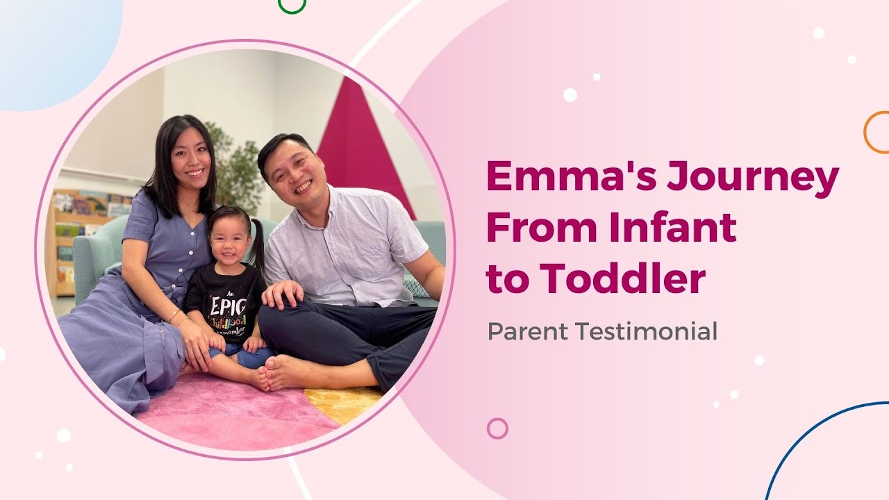 Parent testimonial: Emma's journey from infant to toddler