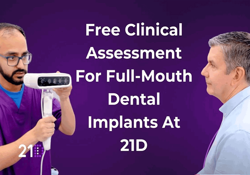 Full Clinical Assessment Process For Dental Implants at 21D