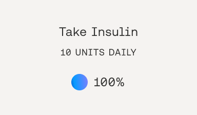Instruction to take insulin lispro, 5 units three times a day, with a blue and purple gradient circle and 100% label.
