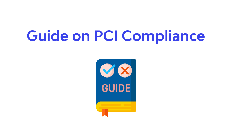 PCI compliance guide - DSS 3.2 Security Standards + Checklist 2025