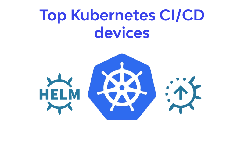 Top Kubernetes CI/CD Tools📋