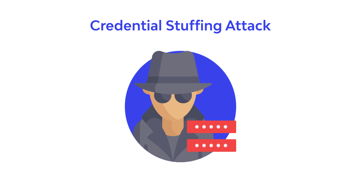What is Credential Stuffing Attack❓ Definition & Prevention❗️ 