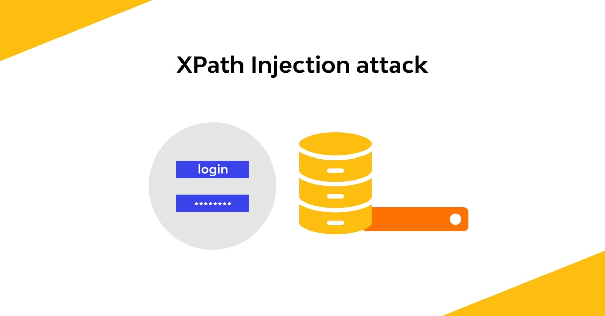 XPath Injection Attack - What is it? How to prevent it? 🛡️