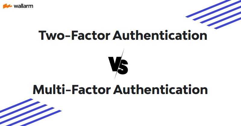 What are the Key Differences between 2FA and MFA?🔐