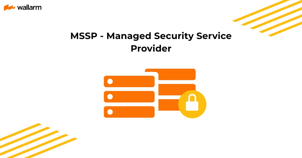 What is a Managed Security Service Provider (MSSP)?⚠️ 