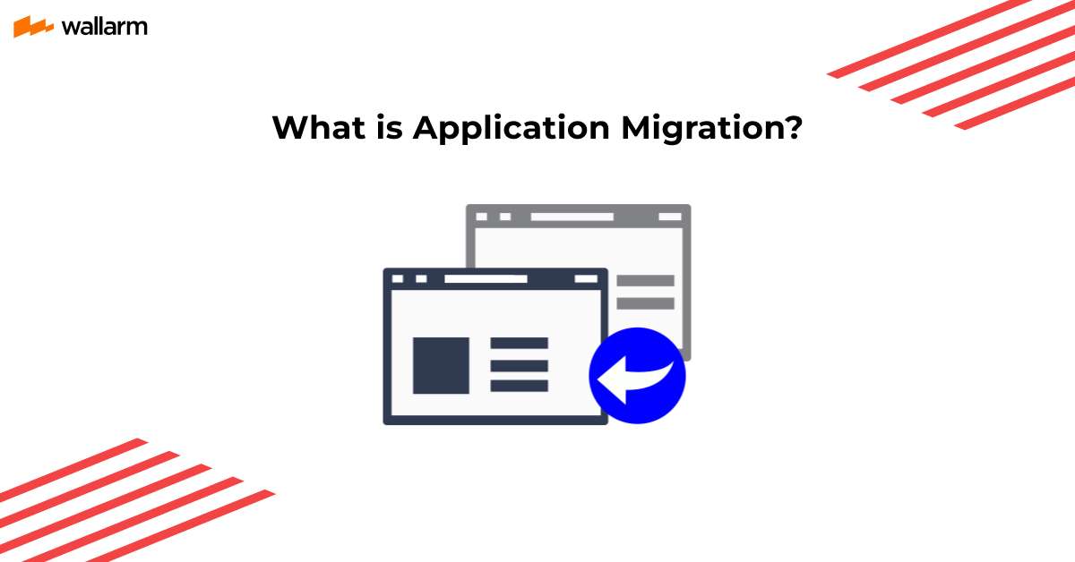 Application Migration