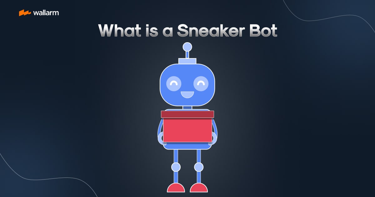 Sneaker Bot 101: What is It and Why Should You Care?