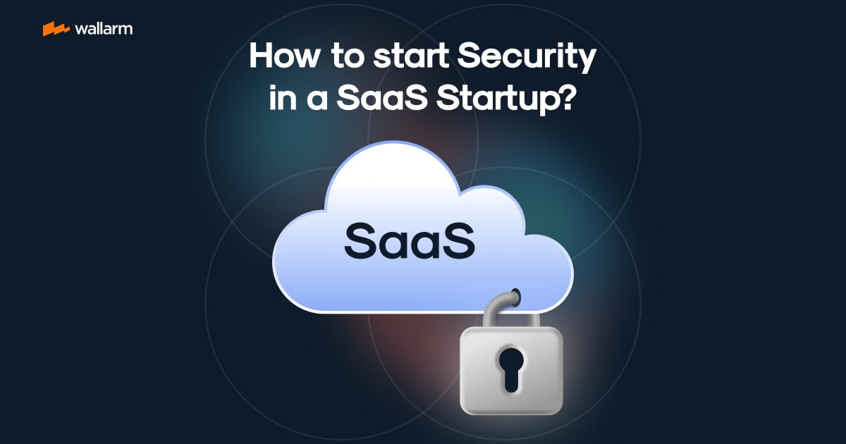 Security in SaaS Start-up ☝️ Solutions & Principles