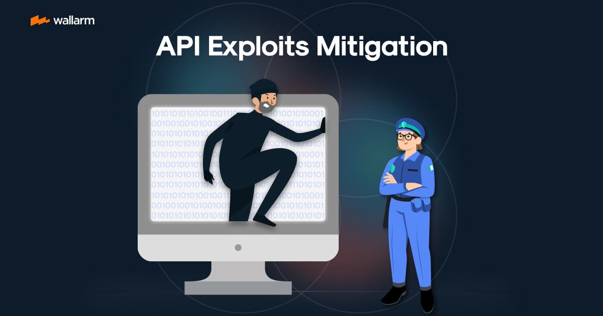 API Exploits Mitigation: A Comprehensive Guide