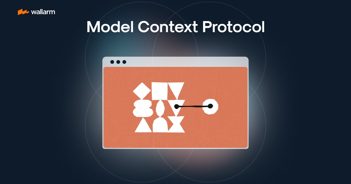 Model Context Protocol (MCP): A Developer’s Guide - Wallarm