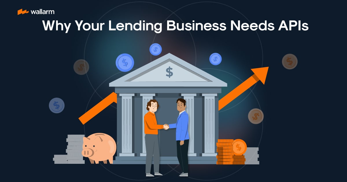 Lending APIs 101: Why Your Business Needs to Be API-First