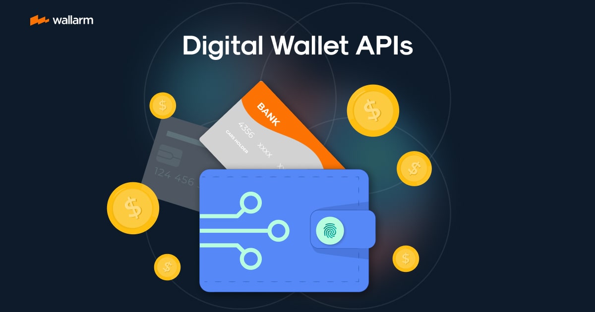 Digital Wallet APIs: Your Comprehensive Integration Guide