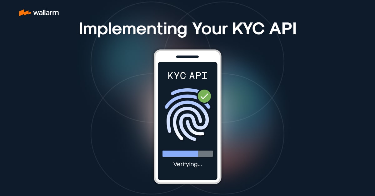 Step-by-Step Guide: Implement a KYC API for Seamless Verification