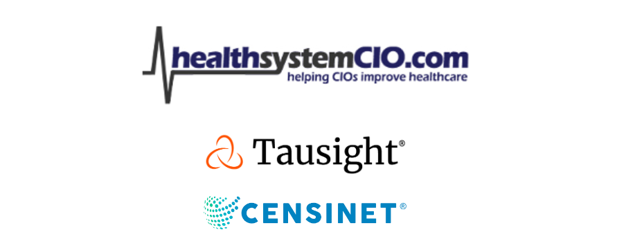 HealthsystemCIO, Tausight, and Censinet Logos