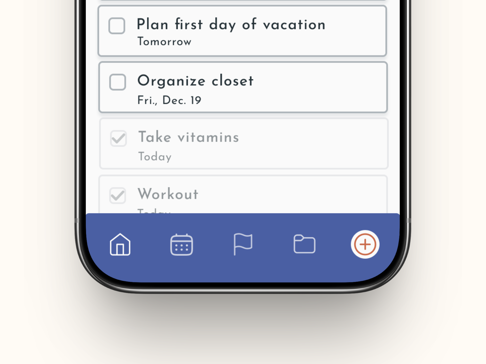 A to-do list on a smartphone screen with a close-up view of the bottom navigation bar. It shows a home, calendar, flag, file folder, and plus sign icons.