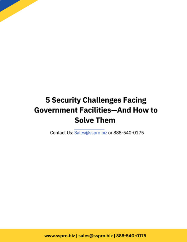 5 Security Challenges For Government Facilities