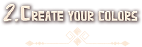 Create your colors