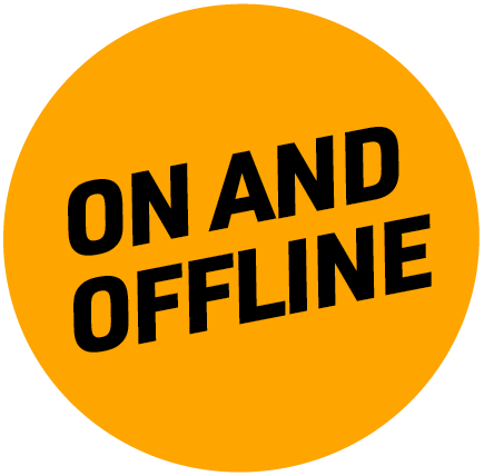 Orange circular badge with bold black text saying 'ON AND OFFLINE'.