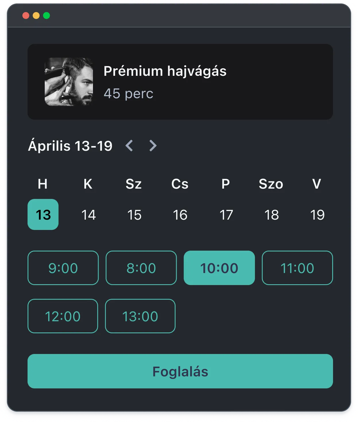 Barber appointment calendar for April 13-19 with available 10:00 AM slot selected for a 45-minute premium haircut.