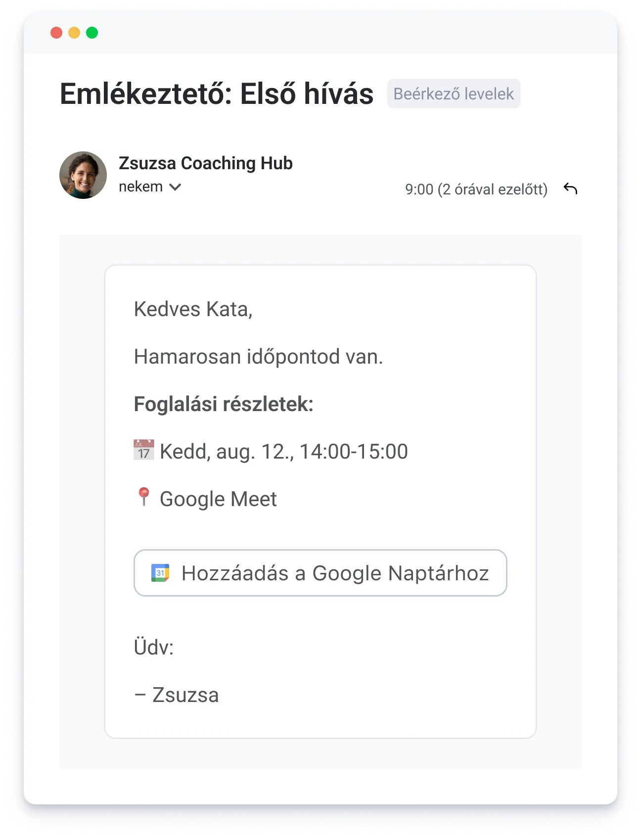 Email reminder for a Google Meet appointment on Aug 12 from 14:00 to 15:00 from Zsuzsa Coaching Hub.