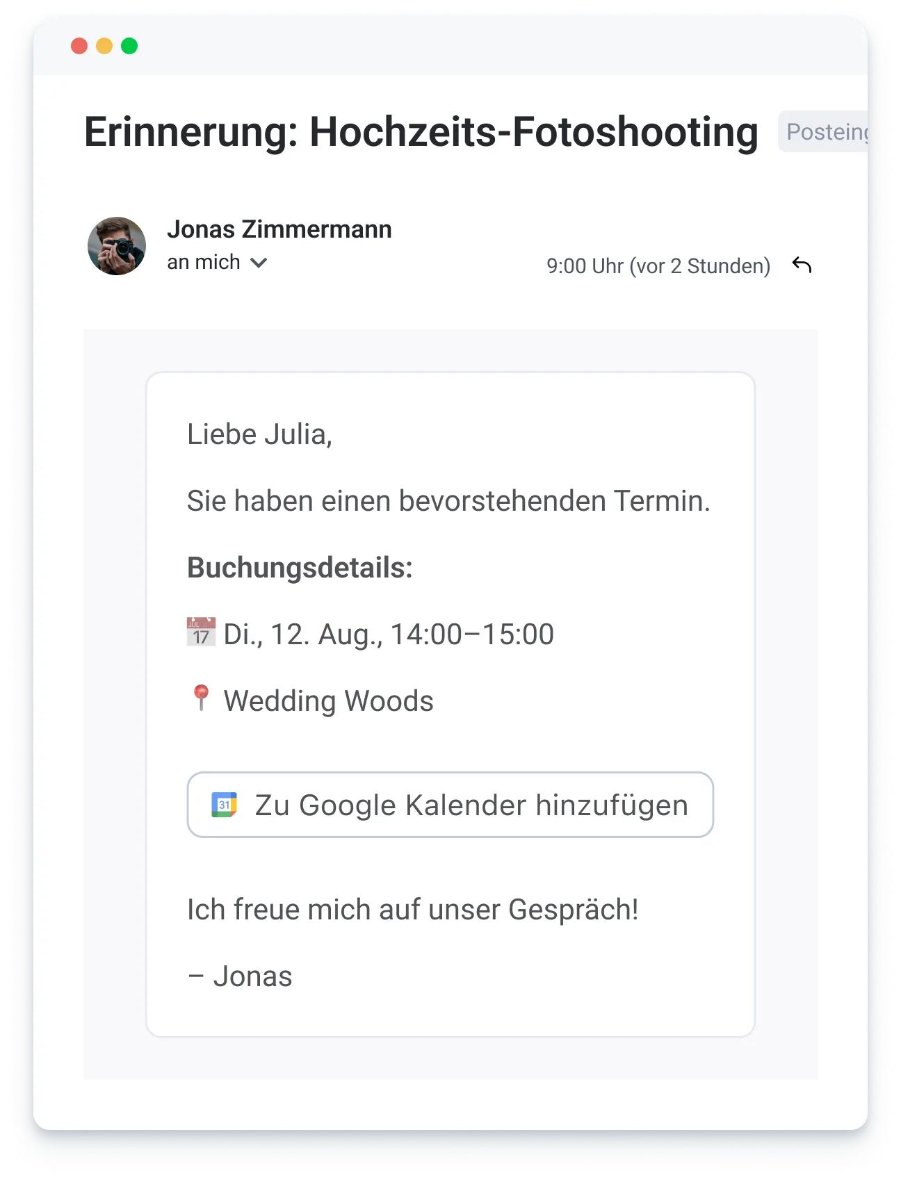 Email reminder from Jonas Zimmermann to Julia about a wedding photoshoot on Aug 12, 14:00-15:00 at Wedding Woods.