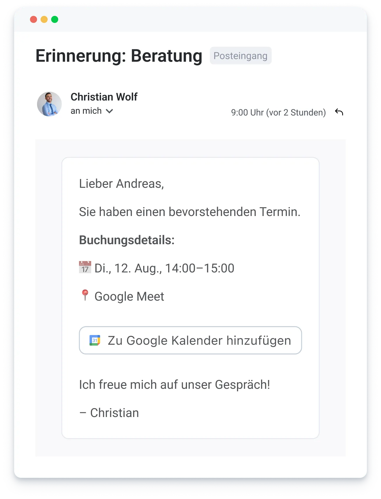 Email reminder from Christian Wolf to Andreas about a Google Meet consultation on Aug 12, 14:00–15:00.