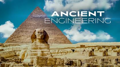 Ancient Engineering