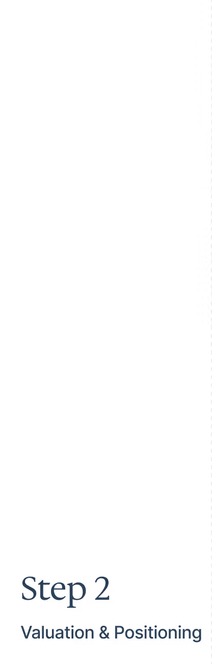 Step 2 Valuation & Positioning text on a plain black background.