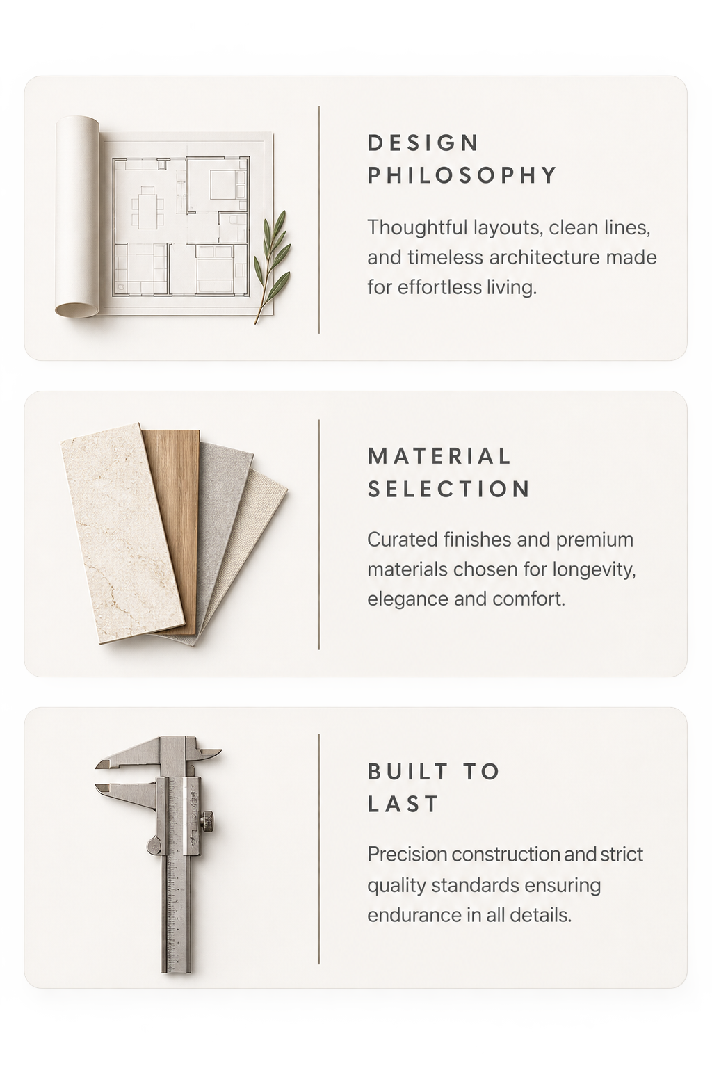 Design philosophy, material selection, and built to last principles