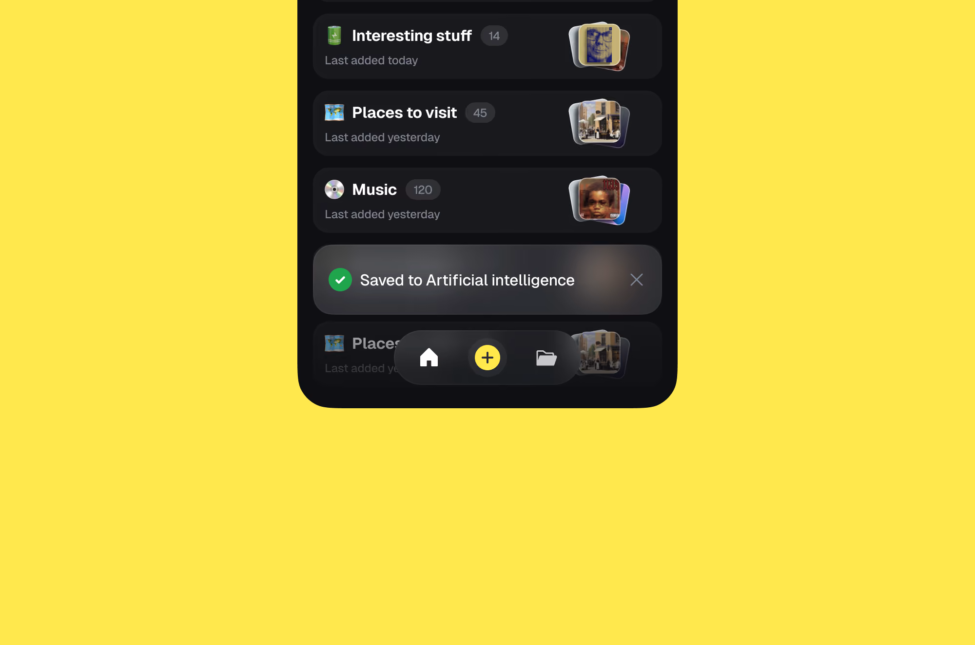 Mobile app screen showing folders named Interesting stuff, Places to visit, Music, with a saved confirmation banner.
