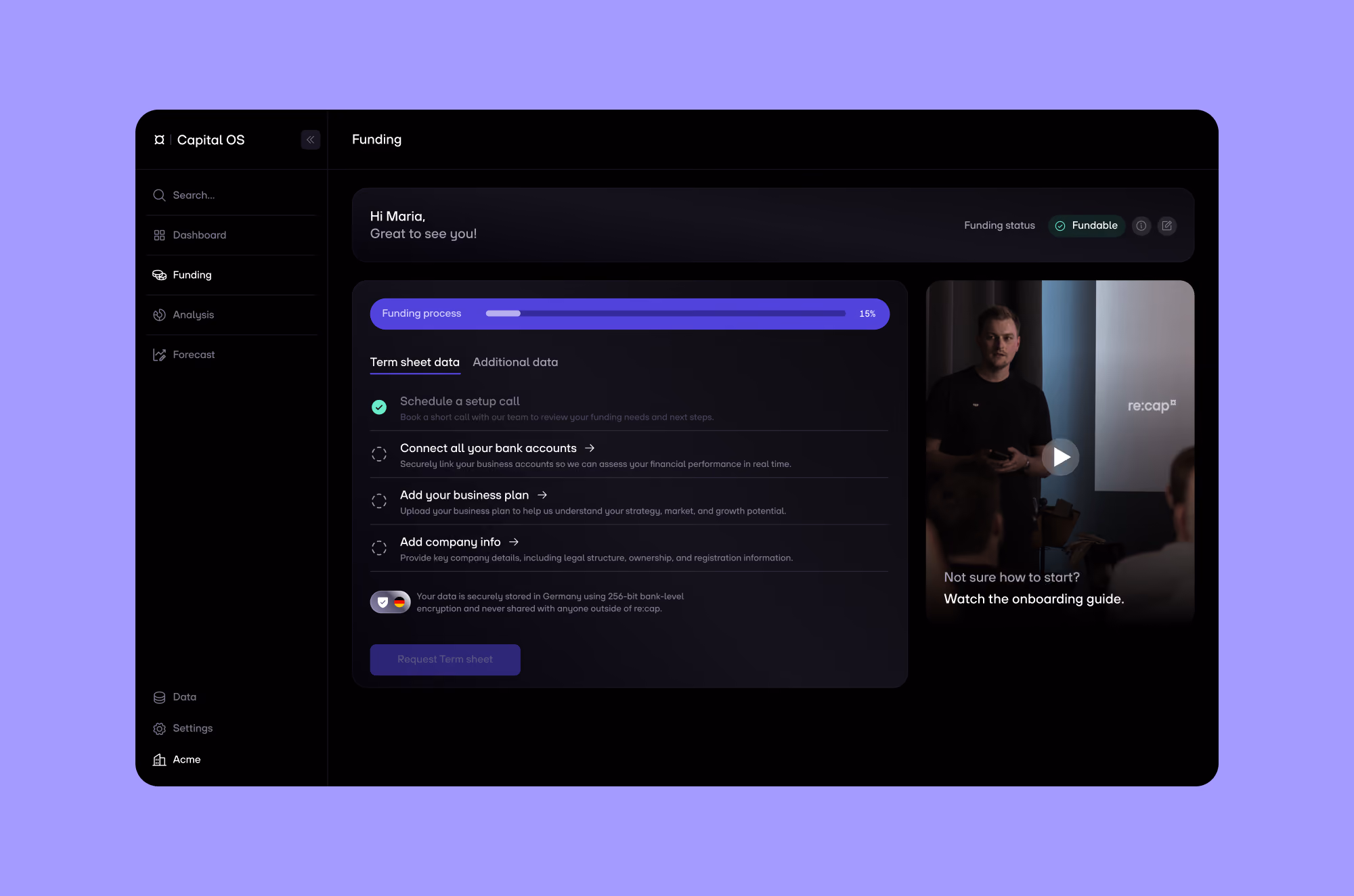 Dashboard interface showing funding progress at 15% with checklist and onboarding video guide.