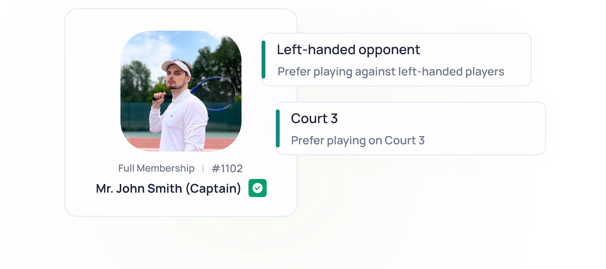 Mr. John Smith (Captain) player profile with preferences for left-handed opponents and Court 3