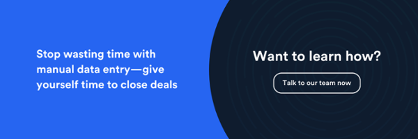stop wasting time with manual data entry—give yourself time to close deals