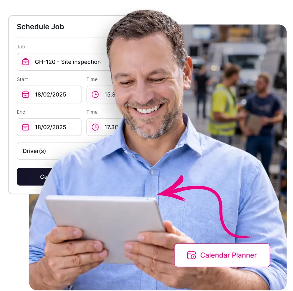 Smiling man in a blue shirt holding a tablet with a digital schedule job interface and a pink arrow pointing to the tablet labeled Calendar Planner.