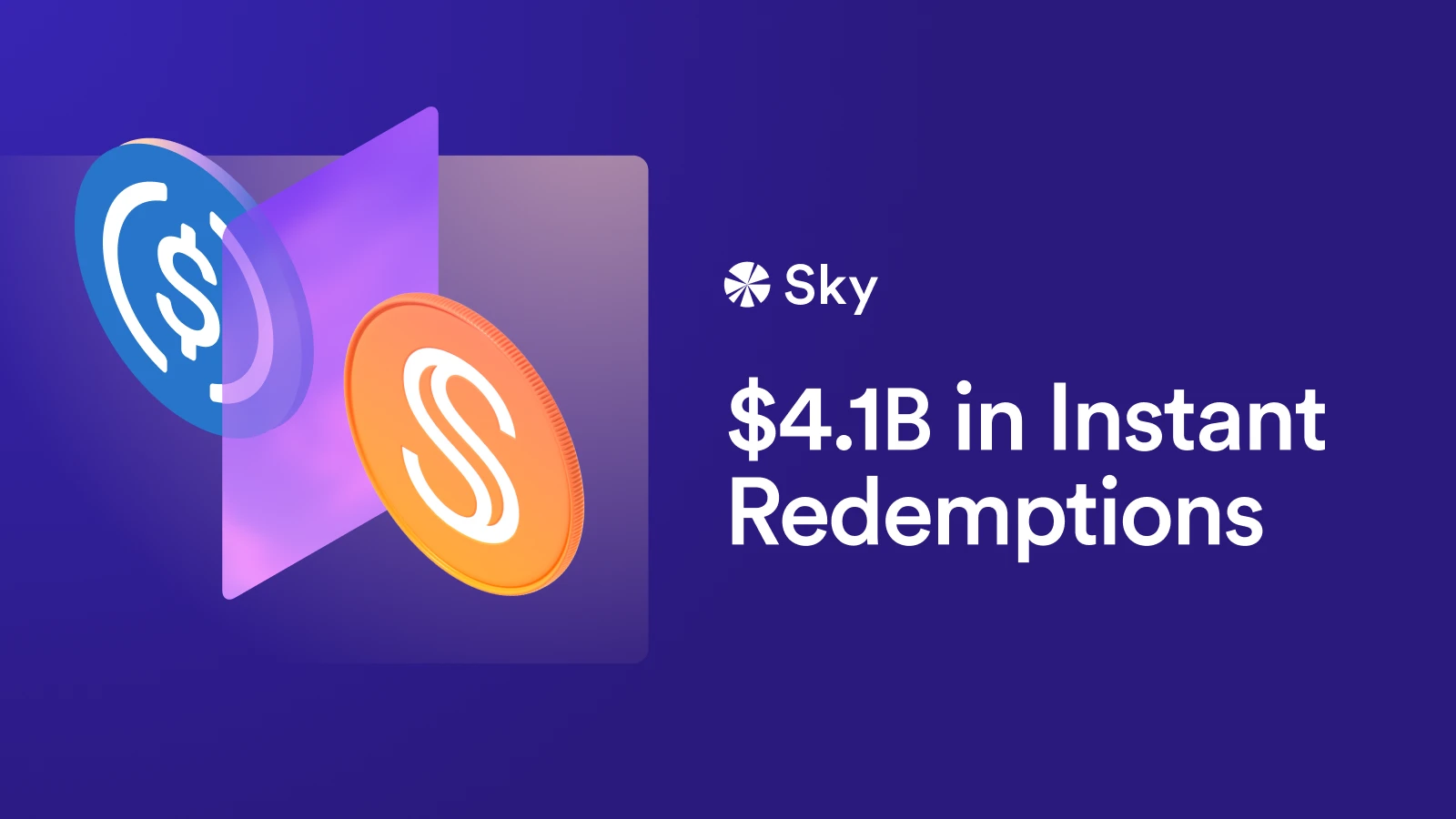 Graphic showing USDC and USDS coins with the text 4.1 billion dollars in instant redemptions, illustrating Peg Stability Module liquidity on Sky Protocol