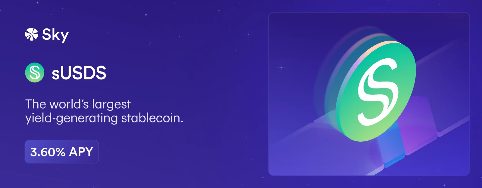 Sky banner on a deep blue starfield. At left, the Sky logo and the green sUSDS token above the tagline "The world's largest yield-generating stablecoin" and an APY badge; at right, a large 3D green sUSDS coin with the Sky "S" mark.