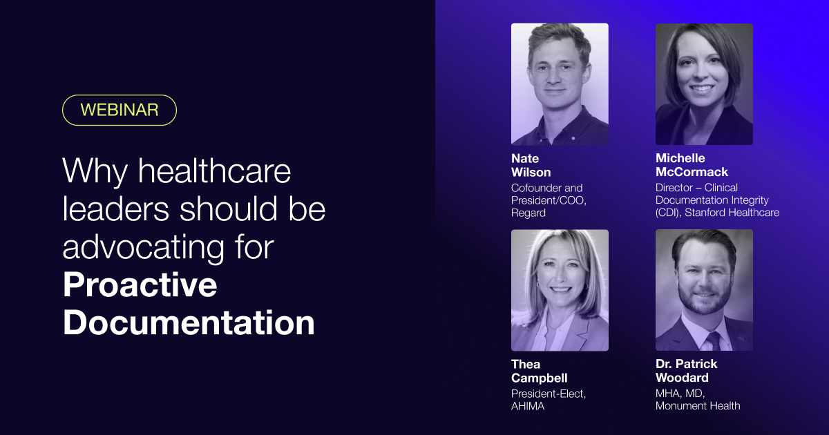 Why healthcare leaders should be advocating for Proactive Documentation