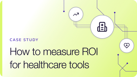 Cover: How to measure ROI for healthcare tools