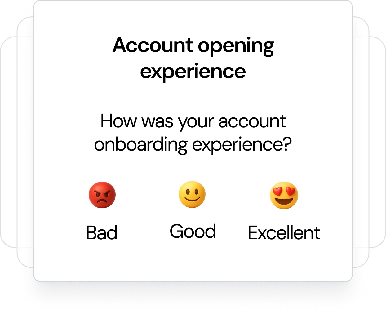 account opening experience