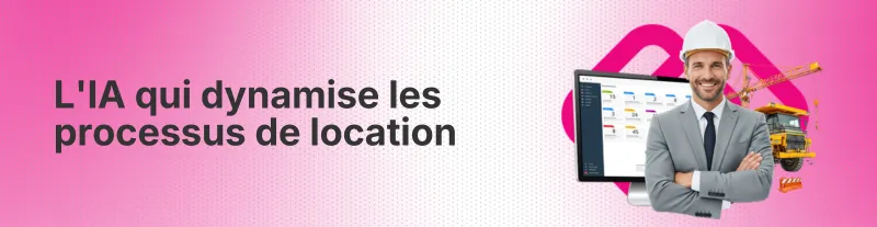 LIA qui dynamise les processus de location